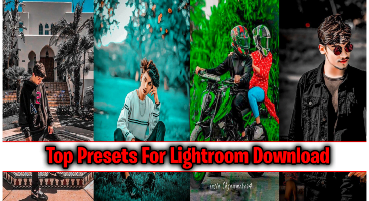 Top presets for Lightroom free download
