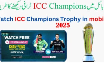 How to watch champions trophy 2025 live on Mobile